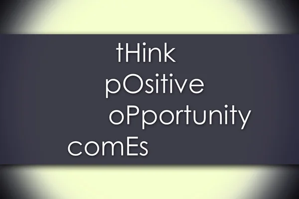 THink pOsitive oPportunity comEs HOPE concept - concept d'entreprise — Photo