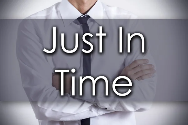 Just In Time - Jovem empresário com texto - conceito de negócio — Fotografia de Stock