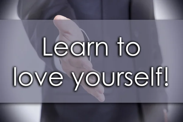 Aprende a amar-te! - conceito de negócio com texto — Fotografia de Stock