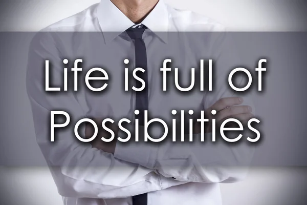 Life is full of Possibilities - Young businessman with text - bu — Stock Photo, Image