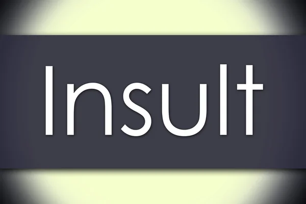 Insult - bedrijfsconcept met tekst — Stockfoto