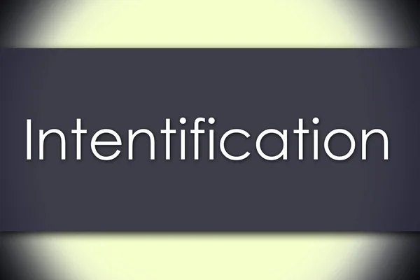 Intentification - obchodní koncept s textem — Stock fotografie