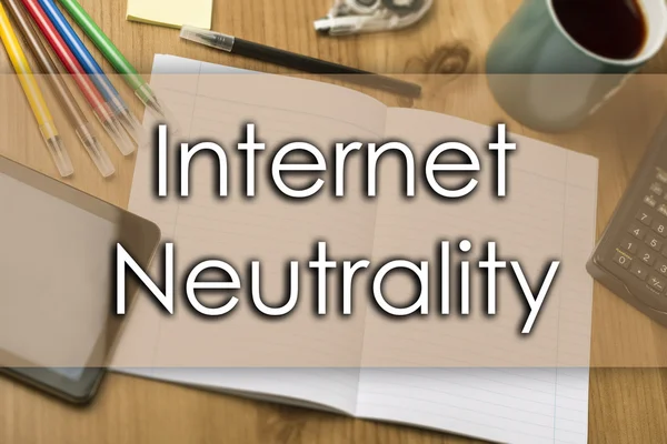 Internet neutraliteit - bedrijfsconcept met tekst — Stockfoto