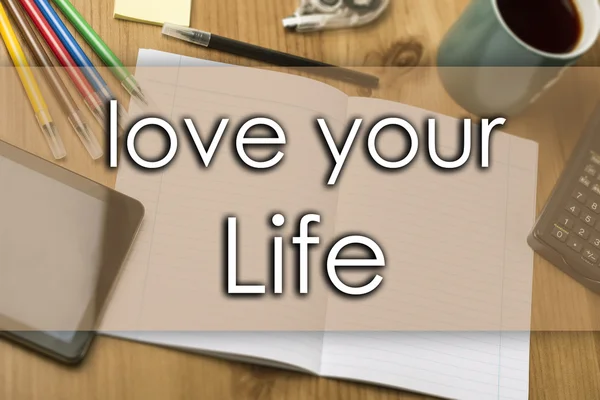 爱你的生活-经营理念与文本 — 图库照片