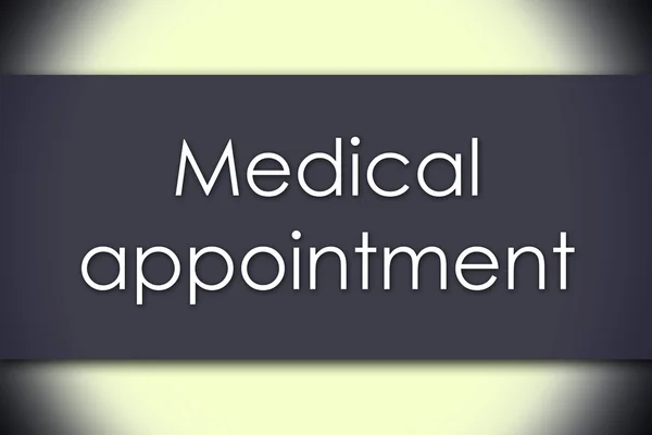 Medical appointment - business concept with text — Stock Photo, Image