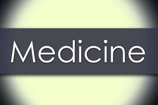 Medycyna - koncepcja biznesowa z tekstem — Zdjęcie stockowe