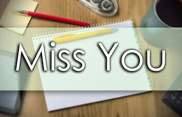 Miss You - concept d'entreprise avec texte — Photo