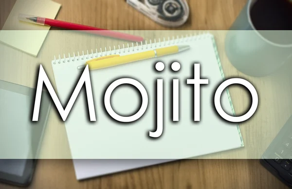 Mojito - Geschäftskonzept mit Text — Stockfoto