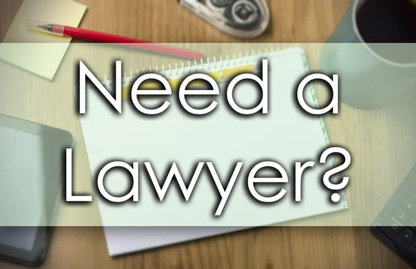 Precisa de um advogado? - conceito de negócio com texto — Fotografia de Stock