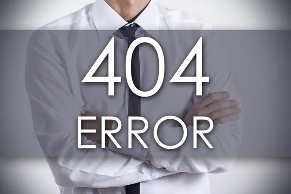 404 ERROR! - Молодий бізнесмен з текстом - бізнес-концепція — стокове фото