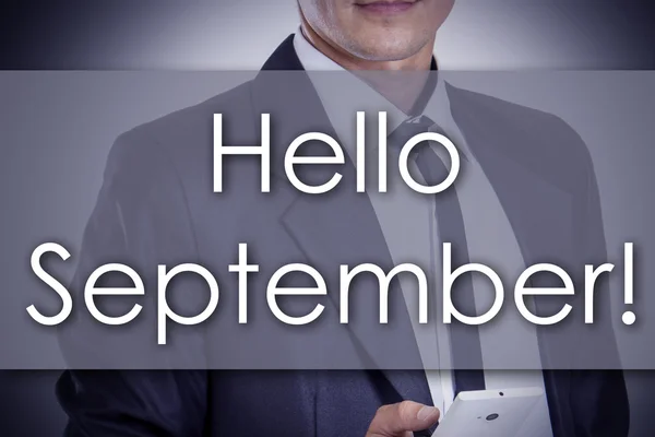 Hello September! - Молодой бизнесмен с текстом - бизнес-концепция — стоковое фото