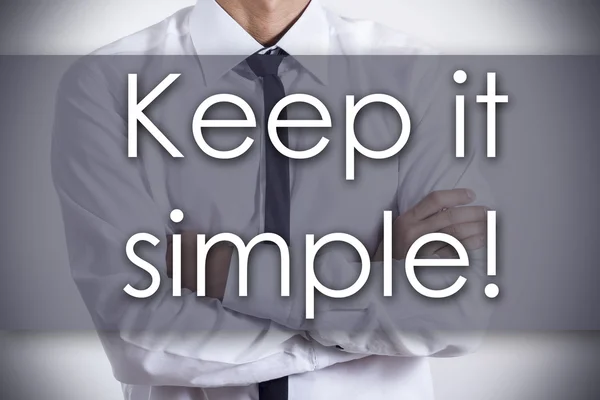 Keep it simple! - Young businessman with text - business concept — Stock Photo, Image