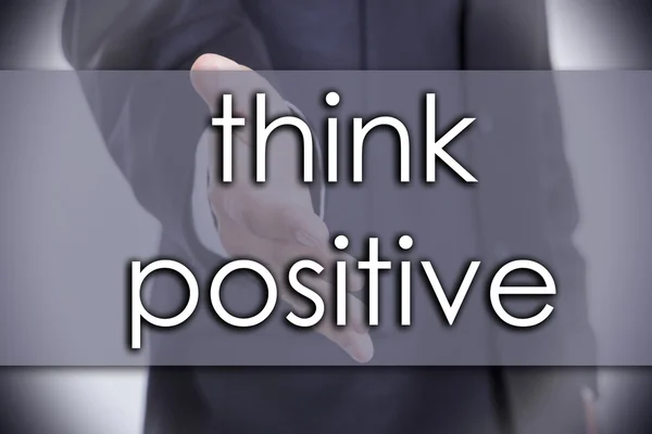 Pensar positivo - conceito de negócio com texto — Fotografia de Stock