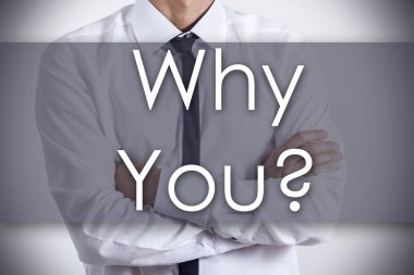 Neden sen? -Genç işadamı metin - iş kavramı ile