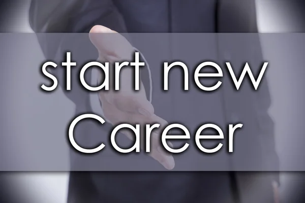 Start new career - business concept with text