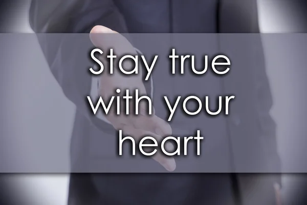 Blijven waar met je hart - bedrijfsconcept met tekst — Stockfoto