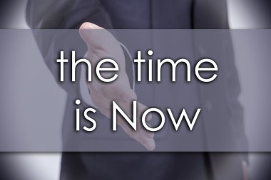 Zamanı geldi artık - metin ile iş kavramı