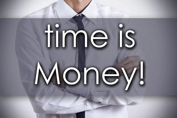 Tempo é dinheiro! - Jovem empresário com texto - conceito de negócio — Fotografia de Stock