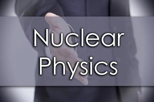 Nuclear Physics - business concept with text