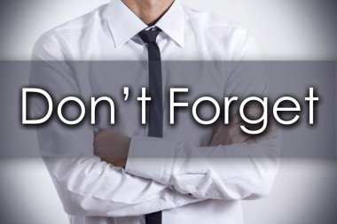 Unut - metin - iş kavramı ile genç işadamı yok