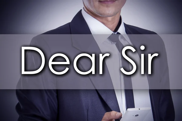 Dear Sir, - Young businessman with text - business concept — Stock Photo, Image