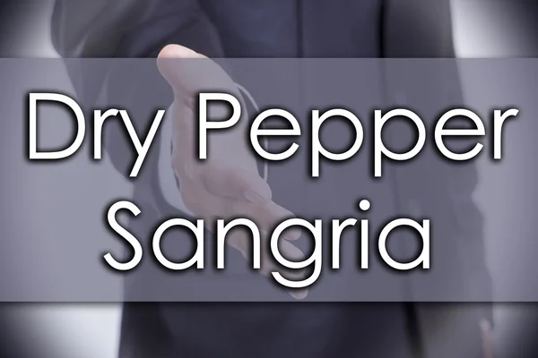 Dry Pepper Sangria - concetto di business con testo — Foto Stock