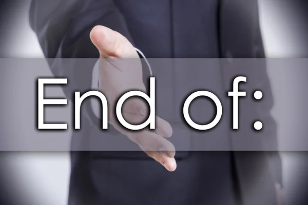 End of: - business concept with text — Stock Photo, Image