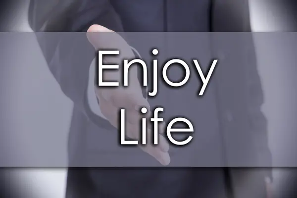 Élvezni az életet - üzleti koncepció, szöveg — Stock Fotó