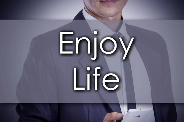 Disfruta de la vida - Joven hombre de negocios con texto - concepto de negocio — Foto de Stock