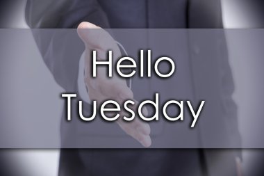 Salı - iş kavramı metin ile Merhaba