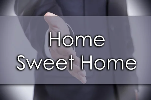Home Sweet Home - conceito de negócio com texto — Fotografia de Stock