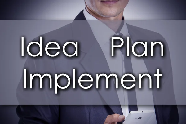 Idea - Plan - provedení - mladý podnikatel s textem - podnikání — Stock fotografie