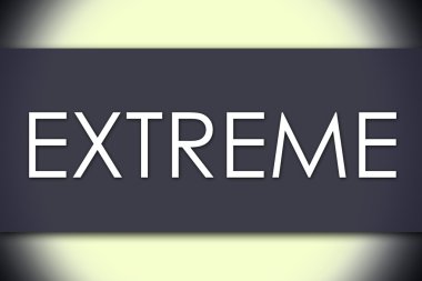 Extreme - metin ile iş kavramı