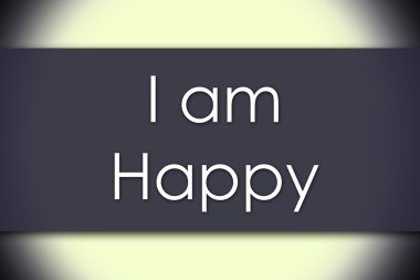 I am mutlu - metin ile iş kavramı