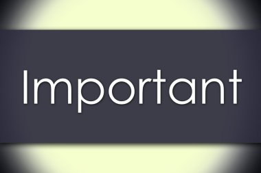 Önemli - metin ile iş kavramı