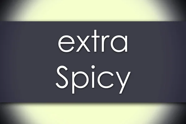 Extra spicy - business concept with text — Stock Photo, Image