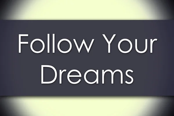 Your Dreams - iş kavramı ile metin izleyin — Stok fotoğraf