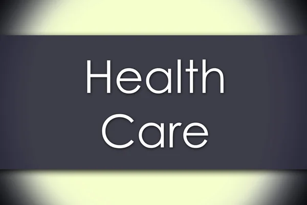 Gesundheitswesen - Geschäftskonzept mit Text — Stockfoto