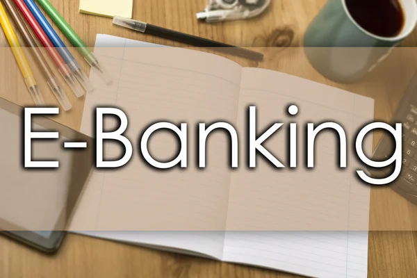 Электронный банкинг - концепция бизнеса с текстом — стоковое фото