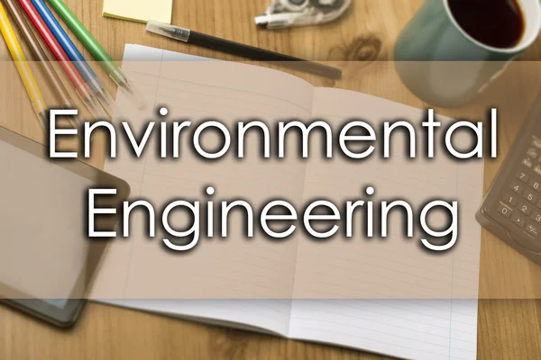 Environmental Engineering - бізнес-концепція з текстом — стокове фото