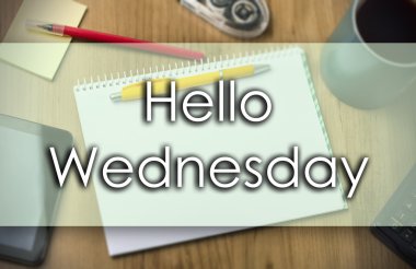 Çarşamba - iş kavramı metin ile Merhaba