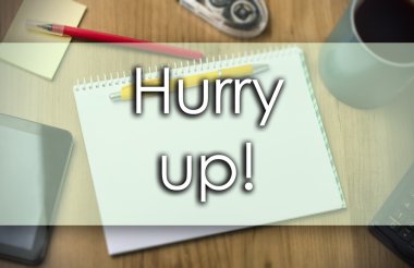 Çabuk! -iş kavramı ile metin