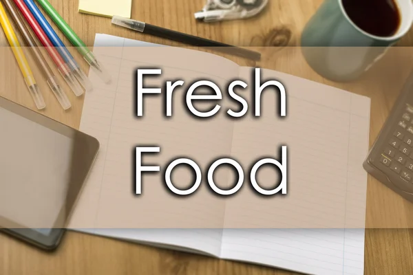 Fresh Food - concetto di business con testo — Foto Stock
