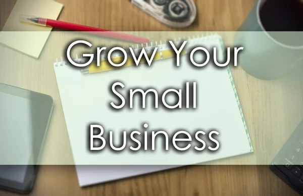 Grow Your Small Business - концепція бізнесу з текстом — стокове фото