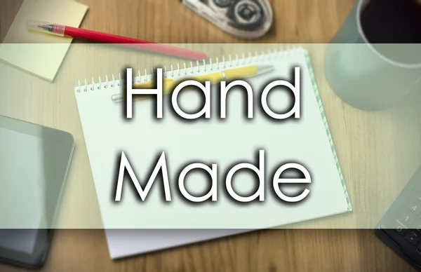 Hand Made - obchodní koncept s textem — Stock fotografie