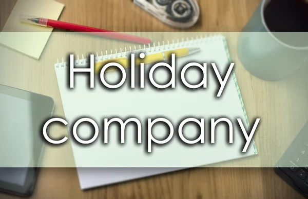 Holiday company - Geschäftskonzept mit Text — Stockfoto
