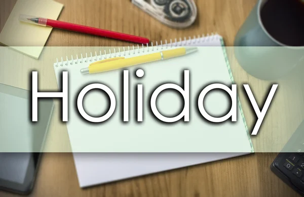 Holiday - üzleti koncepció, szöveg — Stock Fotó