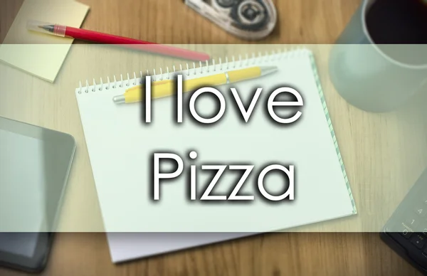 Kocham pizzę - koncepcja biznesowa z tekstem — Zdjęcie stockowe