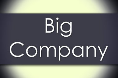 Büyük şirket - metin ile iş kavramı