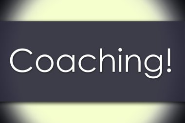 Koçluk! -iş kavramı ile metin